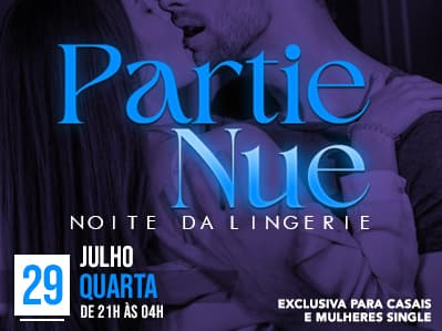 Partie Nue – Noite da Lingerie