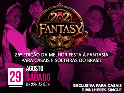 2A2 Fantasy – 26ª Edição da Melhor Festa a Fantasia Para Casais e Solteiras do Brasil