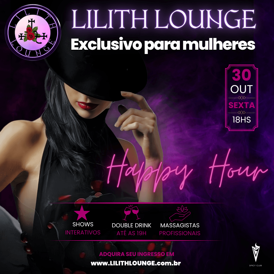 Happy Hour da Lilith Lounge | Só para Mulheres